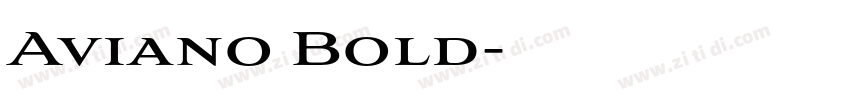 Aviano Bold字体转换
